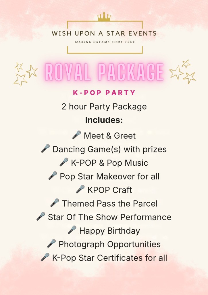 Royal K-pop party package: 2 hours with K-pop craft, themed pass the parcel, pop star makeover for all and K-pop star certificates for all